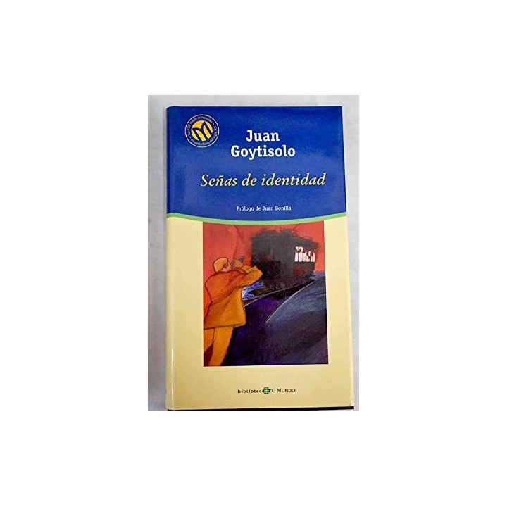 Señas de identidad - Goytisolo, Juan
